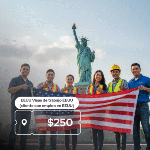 EEUU - Visas de trabajo EEUU (cliente con empleo en EEUU)